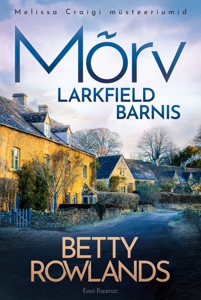 Betty  Rowlands - Mõrv Larkfield Barnis