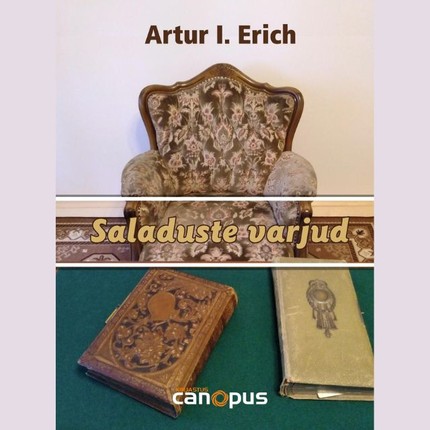 Artur I.  Erich - Saladuste varjud