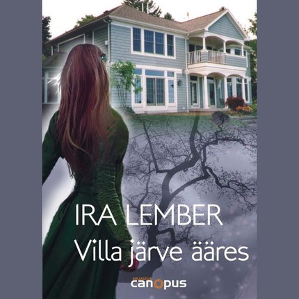 Ira  Lember - Villa järve ääres
