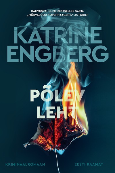 Katrine  Engberg - Põlev leht