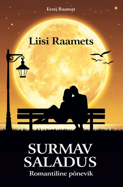 Liisi  Raamets - Surmav saladus