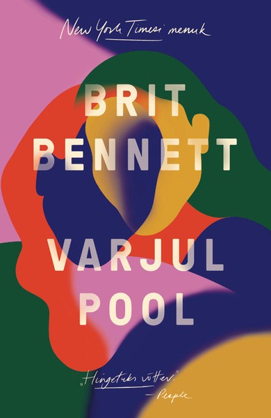 Brit  Bennett - Varjul pool