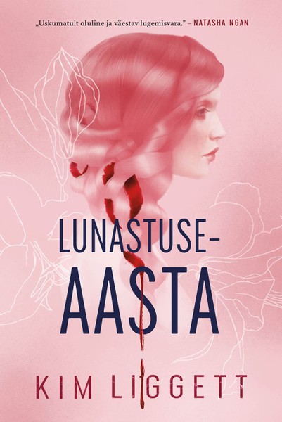 Kim  Liggett - Lunastuseaasta