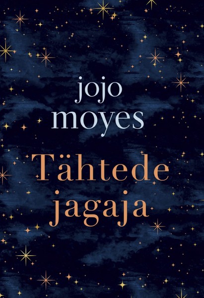 Jojo  Moyes - Tähtede jagaja