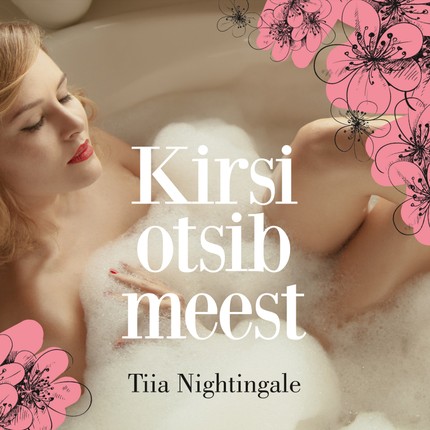 Tiia  Nightingale - Kirsi otsib meest
