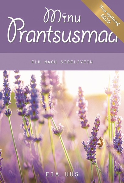 Eia  Uus,    - Minu Prantsusmaa. Lisapeatükk