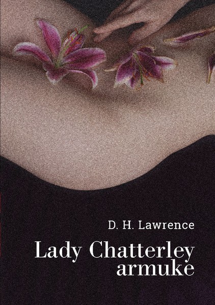 D. H.  Lawrence - Lady Chatterley armuke
