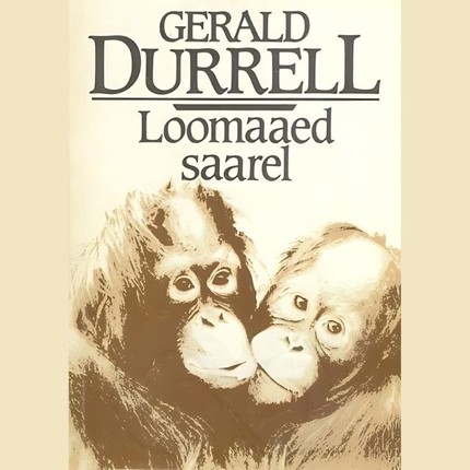 Gerald  Durrell - Loomaaed saarel