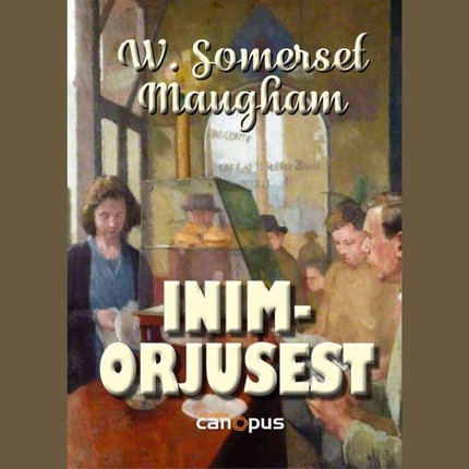 William Somerset  Maugham - Inimorjusest