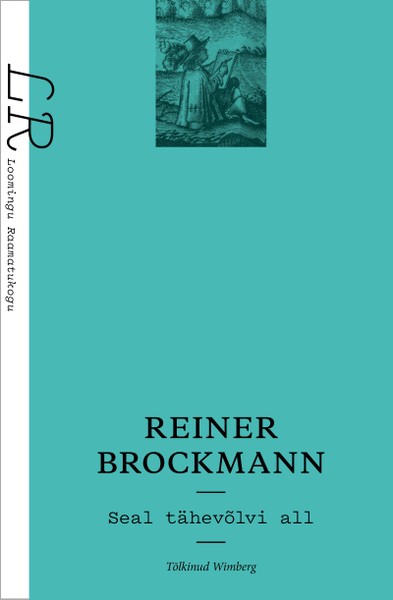 Reiner  Brockmann - Seal tähevõlvi all