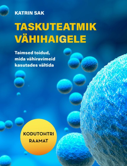 Katrin  Sak - Taskuteatmik vähihaigele