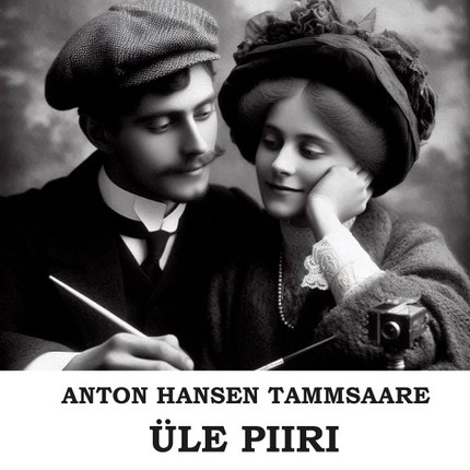 Anton  Hansen Tammsaare - Üle piiri