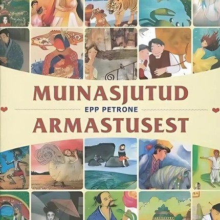 Epp  Petrone - Muinasjutud armastusest