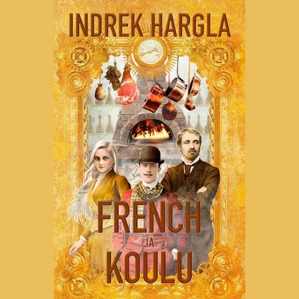Indrek  Hargla - French ja Koulu