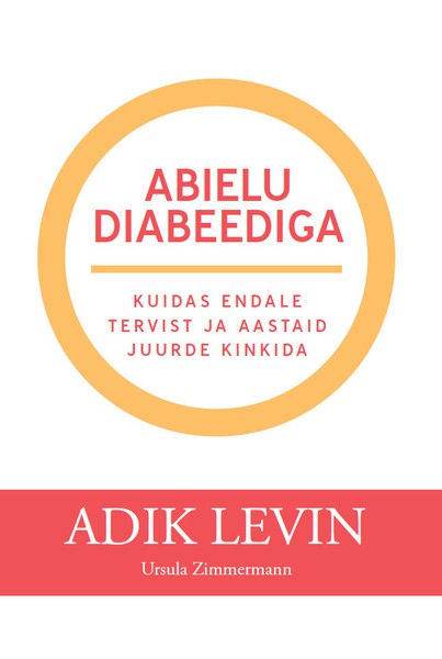 Adik Levin,  MD - Abielu diabeediga