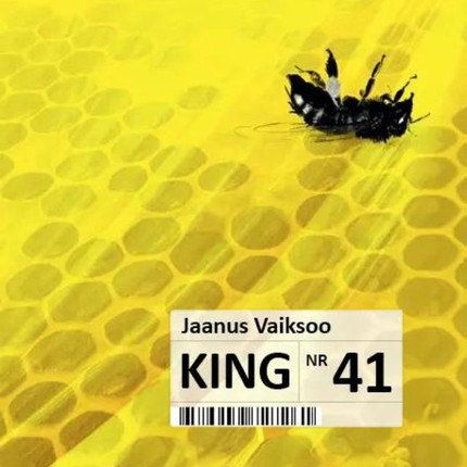 Jaanus  Vaiksoo - King nr 41. Mesilasmürk