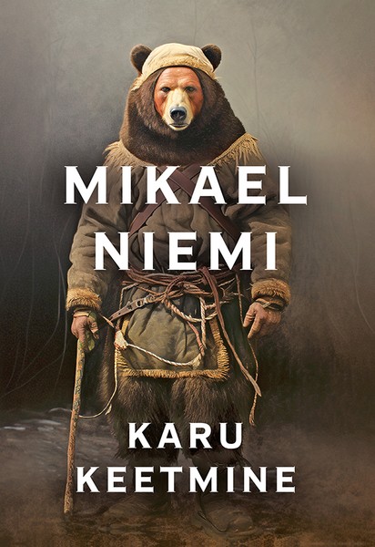 Mikael  Niemi - Karu keetmine