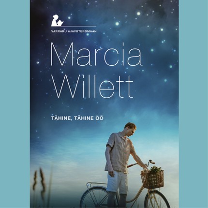 Marcia  Willett - Tähine, tähine öö