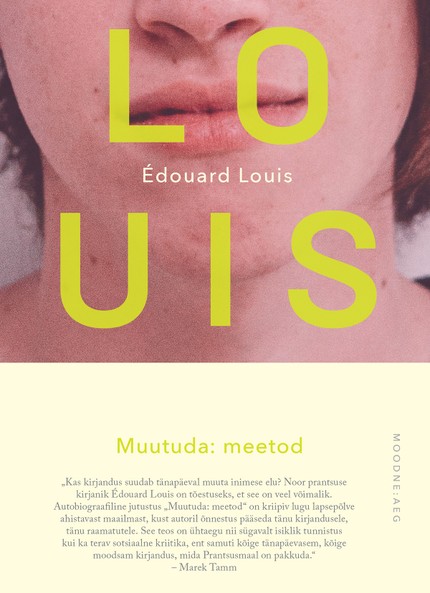 Édouard  Louis - Muutuda: meetod