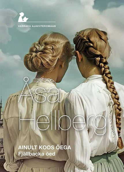 Åsa  Hellberg - Ainult koos õega. Fjällbacka õed