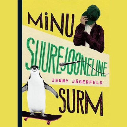 Jenny  Jägerfeld - Minu suurejooneline surm