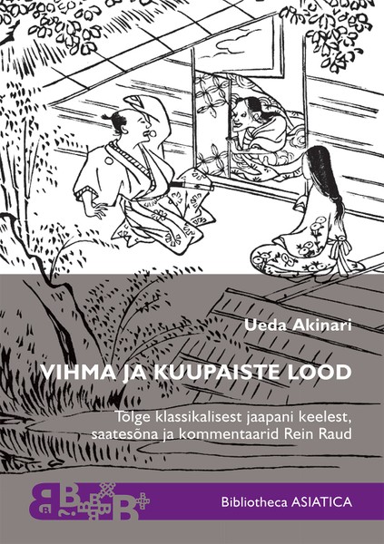 Ueda  Akinari - Vihma ja kuupaiste lood