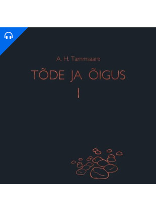 Tõde ja õigus I