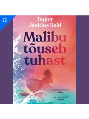 Malibu tõuseb tuhast