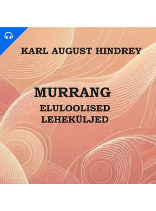 Murrang. Eluloolised leheküljed