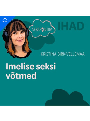 IHAD. Imelise seksi võtmed