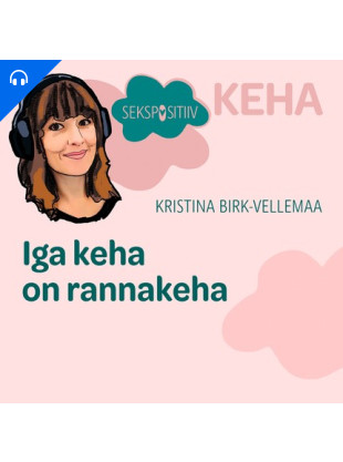 KEHA. Iga keha on rannakeha