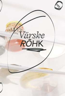 Värske Rõhk nr 93 (1/2025)