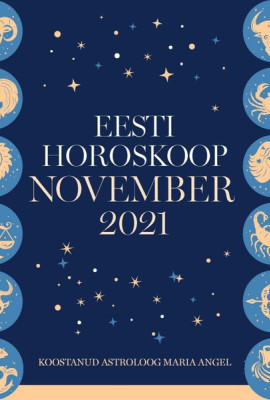 Eesti kuuhoroskoop. November 2021
