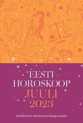 Eesti horoskoop. Juuli 2023