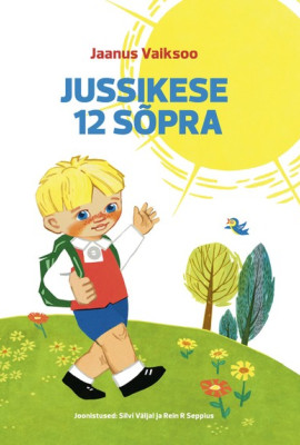 Jussikese 12 sõpra