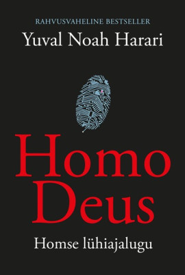 Homo Deus. Homse lühiajalugu