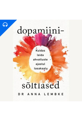 Dopamiinisõltlased
