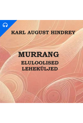 Murrang. Eluloolised leheküljed