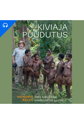 Kiviaja puudutus. Retk haruldase loodusrahva juurde