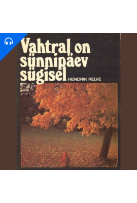 Vahtral on sünnipäev sügisel