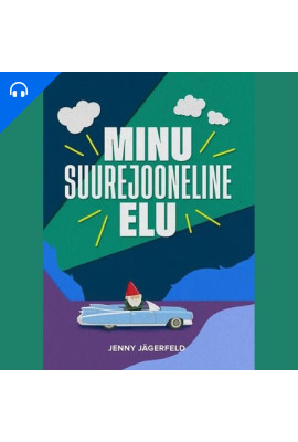 Minu suurejooneline elu